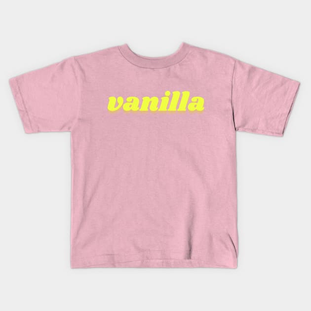 vanilla Kids T-Shirt by thedesignleague